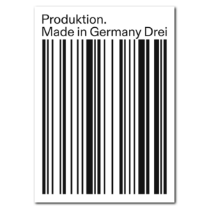 Produktion. Made in Germany Drei