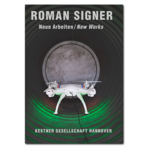 Roman Signer: Neue Arbeiten / New Works