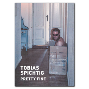 Tobias Spichtig: Pretty Fine
