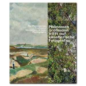 Phänomen Großmann trifft auf künstlerische Fotografie