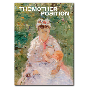 The Mother Position