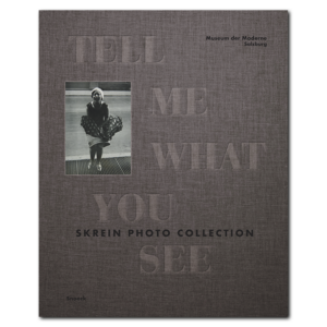 Tell Me What You See – Skrein Photo Collection