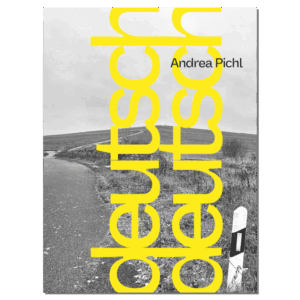 Andrea Pichl: deutsch deutsch